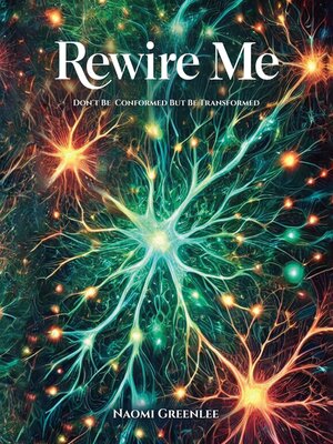 cover image of Rewire Me